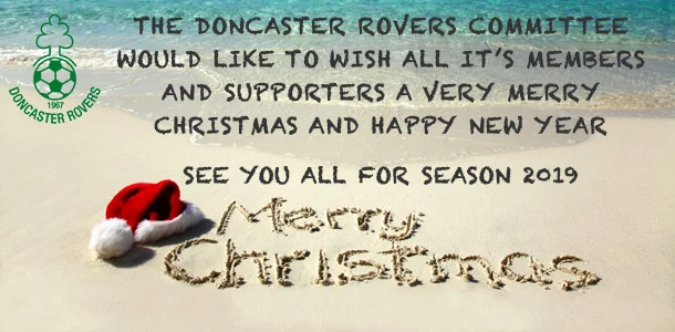 Christmas greeting from the Doncaster Rovers committee to members and supporters, signing off “see you all for season 2019”.