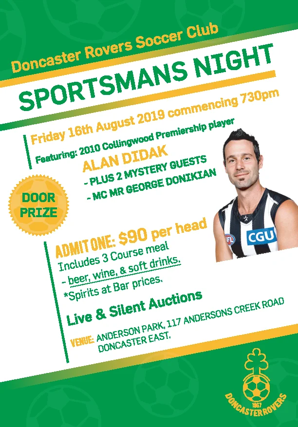 Poster for sportsmans night, Friday 16 August 2019 from 7.30pm, featuring 2010 Collingwood premiership player Alan Didak with MC George Donikian. $90 a head including a three course meal, with live and silent auctions, at Anderson Park.