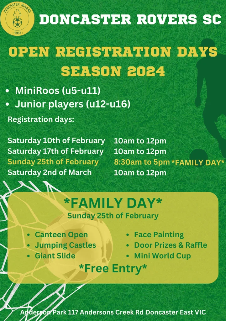 Poster for the club's season 2024 open registration days for MiniRoos under 5 to under 11 and junior players under 12 to under 16. Dates are Saturday 10 and 17 February and Saturday 2 March, 10am to 12pm, plus a free family day on Sunday 25 February from 8.30am to 5pm with a canteen, jumping castles, a giant slide, face painting, door prizes and a mini world cup.
