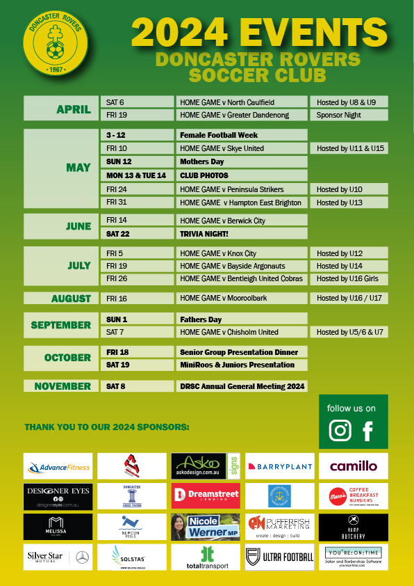 The club's 2024 events calendar, running April to November. It lists home games hosted by individual age groups, Female Football Week in May, club photos, Mothers Day and Fathers Day rounds, a trivia night on 22 June, the senior group presentation dinner and MiniRoos and juniors presentation in October, and the annual general meeting on 8 November. The club's 2024 sponsor logos appear along the bottom.