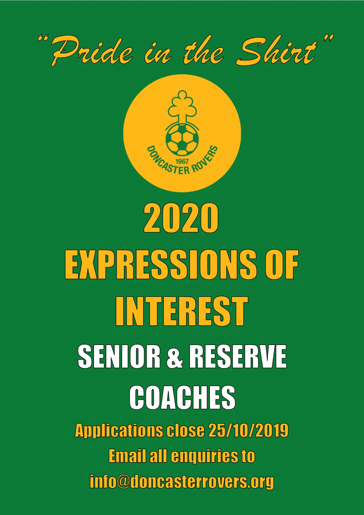 Call for expressions of interest for 2020 senior and reserve coaches, under the club motto “pride in the shirt”. Applications close 25 October 2019.