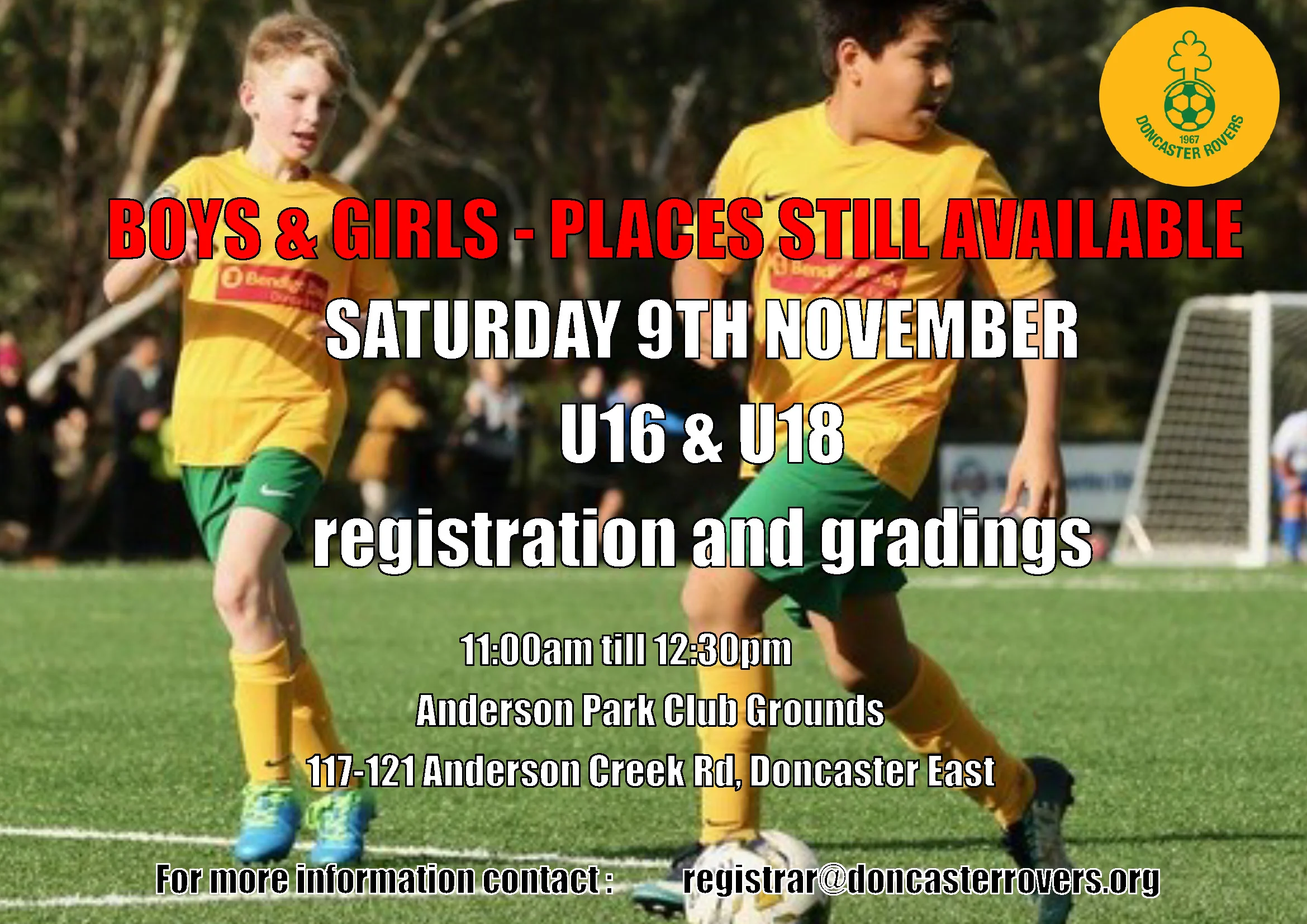 Notice that places remain for under 16 and under 18 registration and grading, Saturday 9 November 11am to 12.30pm at Anderson Park club grounds, over a photo of two junior players competing for the ball.