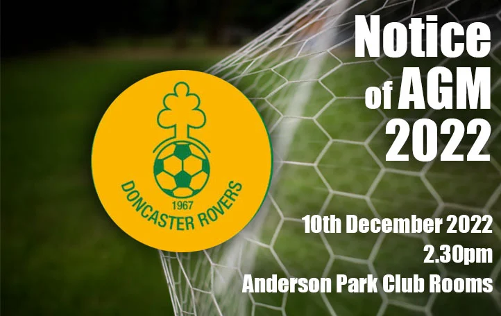 Notice of the 2022 annual general meeting, 10 December 2022 at 2.30pm in the Anderson Park club rooms.