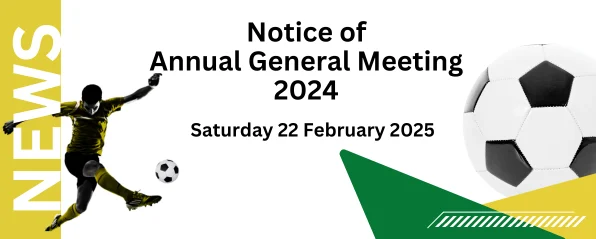 Notice that the club’s 2024 annual general meeting will be held on Saturday 22 February 2025.
